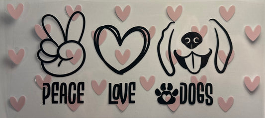 Peace love dogs - Ready to ship