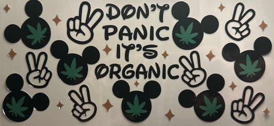 Dont Panic Its Organic - Ready to ship